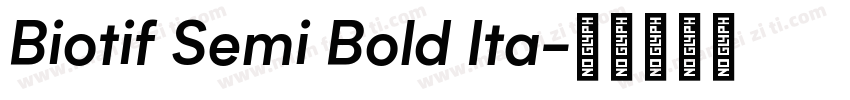 Biotif Semi Bold Ita字体转换